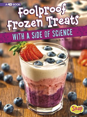 cover image of Foolproof Frozen Treats with a Side of Science